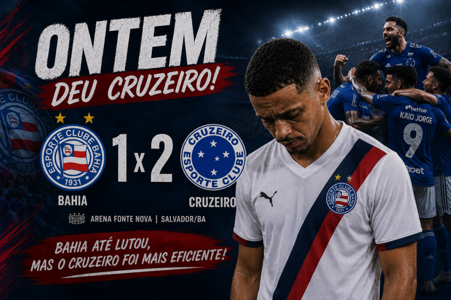 BAHIA EM CASA PERDE PARA O CRUZEIRO  