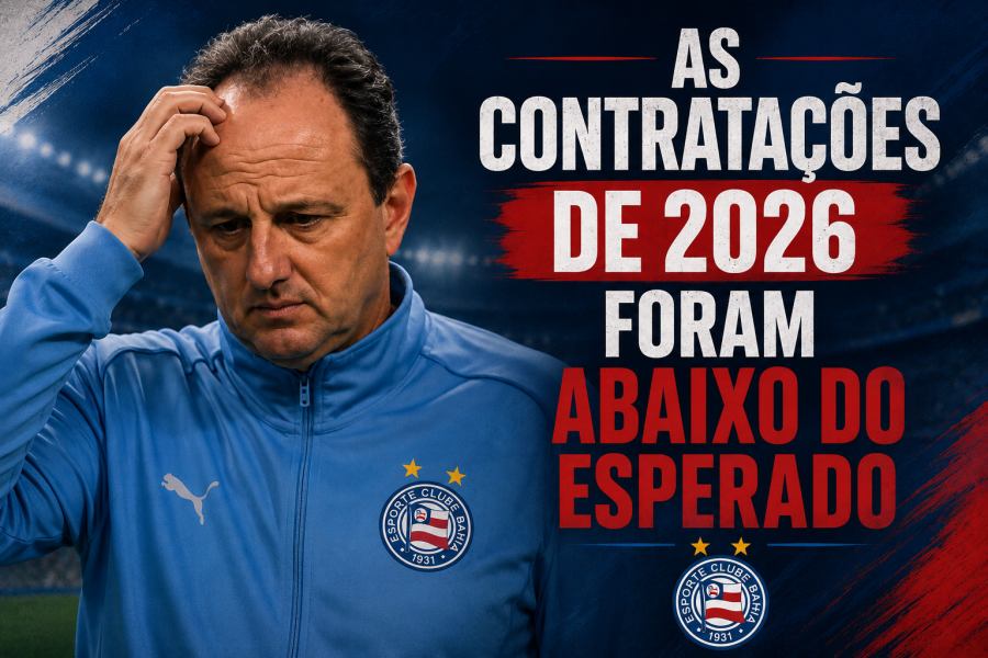 As contratações do Bahia em 2026 deixaram a desejar